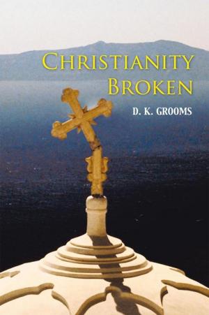 Book cover of Christianity Broken
