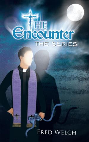 Cover of the book The Encounter Series by Bruce Howard Hamilton