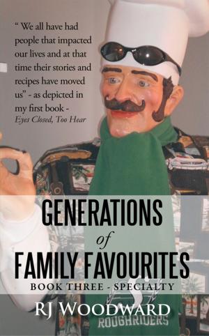 Cover of the book Generations of Family Favourites Book Three - Specialty by E.A. Madden