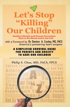 Cover of the book Let’S Stop ''Killing'' Our Children by Angus MacDonald