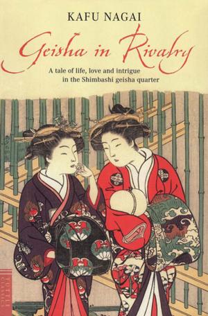 Cover of the book Geisha in Rivalry by Levi John Atkins