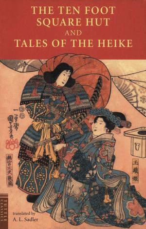Cover of the book Ten Foot Square Hut and Tales of the Heike by Paul Murphy