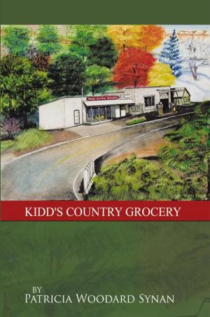 Cover of the book Kidd's Country Grocery by Jeremy Shonick