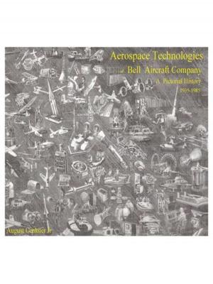 Cover of the book Aerospace Technologies of Bell Aircraft Company : a Pictorial History (1935-1985) by Donna Bryant Sikes