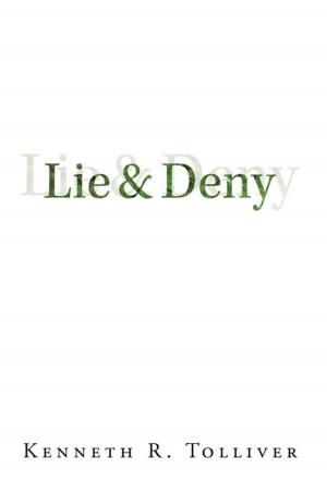 Cover of the book Lie and Deny by Mike Gilmore