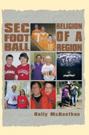 Cover of the book Sec Football Religion of a Region by Joseph Dawson