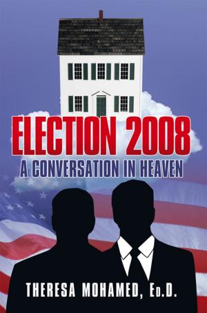 Cover of the book Election 2008: by Tony A. Powers