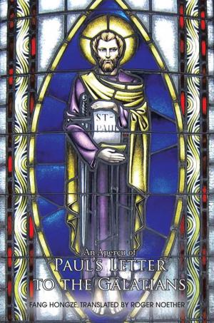 Cover of the book An Aperçu of Paul’S Letter to the Galatians by Patricia A. Saunders