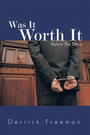 Cover of the book Was It Worth It by M.J. Champagne