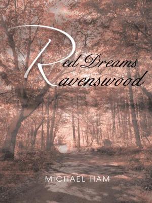 Cover of the book Red Dreams of Ravenswood by JUNE KLINS