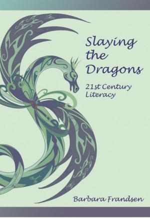 Cover of the book Slaying the Dragons by D’Bora