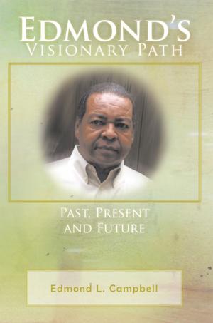 Cover of the book Edmond’S Visionary Path by mack