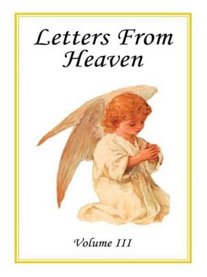 Cover of the book Letters from Heaven by James “CJ” Barnes Jr