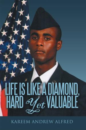 bigCover of the book Life Is Like a Diamond, Hard yet Valuable by 