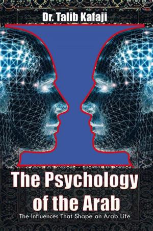 Cover of the book The Psychology of the Arab by R. Joseph Lessard