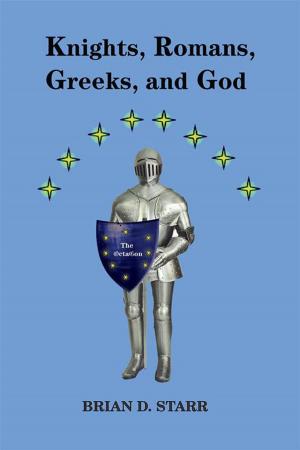 Book cover of Knights, Romans, Greeks and God