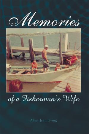 Cover of the book Memories of a Fisherman's Wife by Paul Levinson