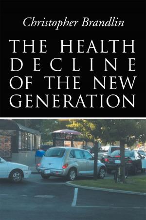 Book cover of The Health Decline of the New Generation