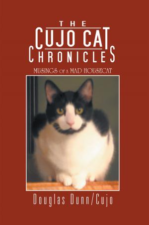Cover of the book The Cujo Cat Chronicles by Kairy M. Garcia