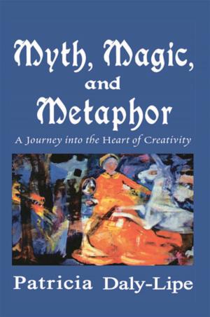 Cover of the book Myth, Magic, and Metaphor by Rick Spencer
