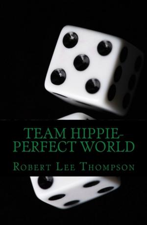 Book cover of Team Hippie-Perfect World