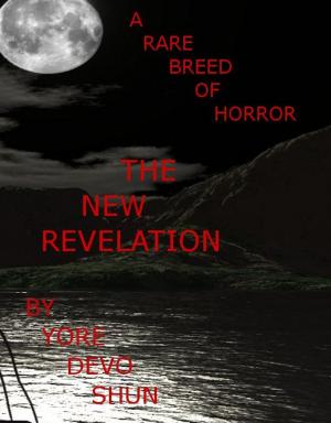 Cover of A Rare Breed Of Horror, The New Revelation
