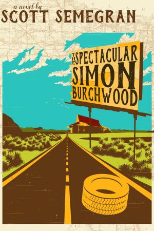 Cover of the book The Spectacular Simon Burchwood by Anthony Bukoski