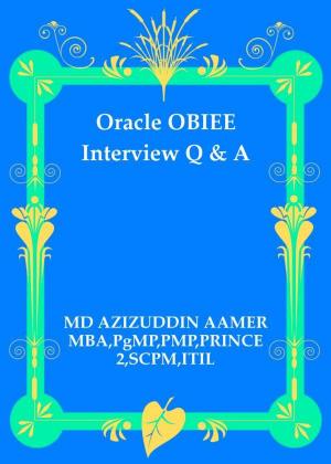 Book cover of Oracle OBIEE Interview Q & A