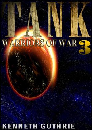 Cover of the book Warriors of War (Tank Science Fiction Series #3) by Daniel Wallace