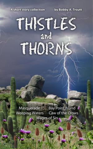 bigCover of the book Thistles and Thorns by 