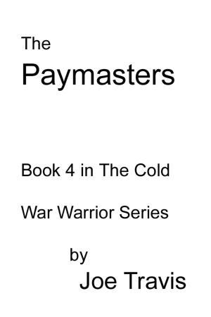 Cover of the book The Paymasters by Pat McNamara, G. Albert Turner