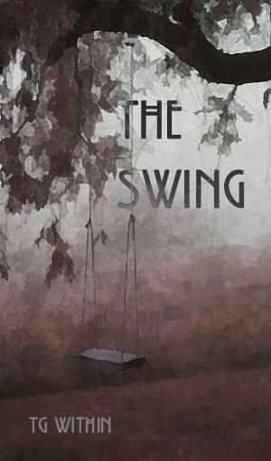 Cover of the book The Swing by Lex Hunter