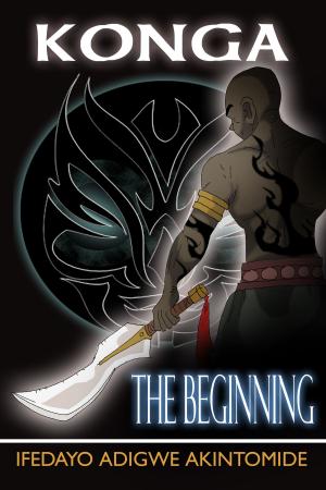 Cover of the book Konga the Beginning by Robert A. Hunt