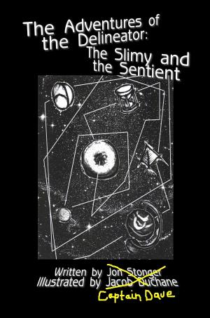 Cover of the book The Slimy and the Sentient by C. W. Shain