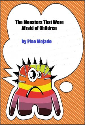 Book cover of The Monsters That Were Afraid of Children
