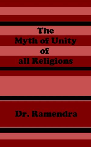 Cover of The Myth of Unity of all Religions