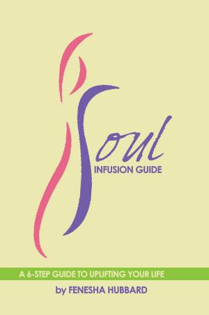 Cover of the book Soul Infusion Guide by Mary Boland