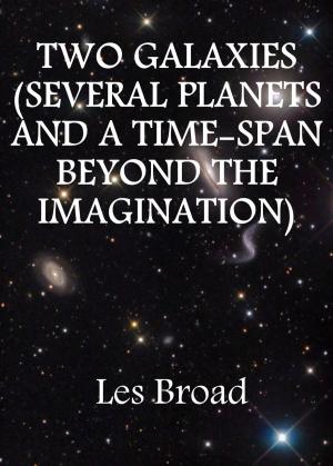 Cover of the book Two Galaxies by Les Broad