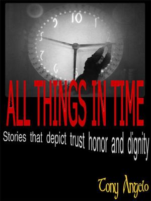 Cover of the book All Things in Time by Louis Boudreaux
