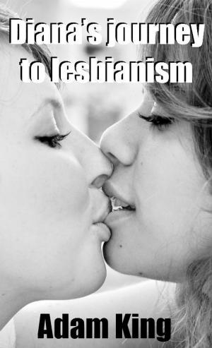 Book cover of Diana’s journey to lesbianism