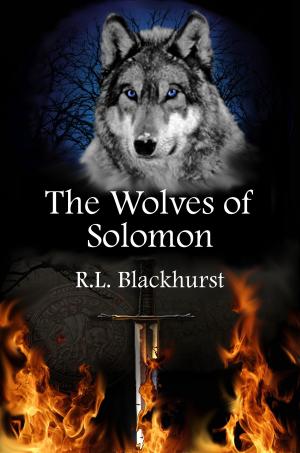 bigCover of the book The Wolves of Solomon (Wolves of Solomon Book One) by 