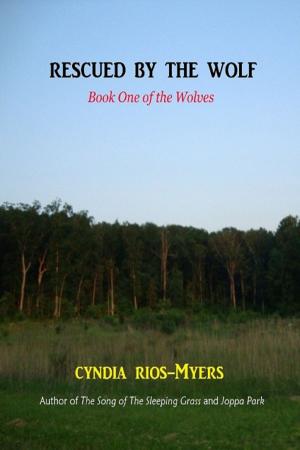 Book cover of Rescued by the Wolf Book One of the Wolves