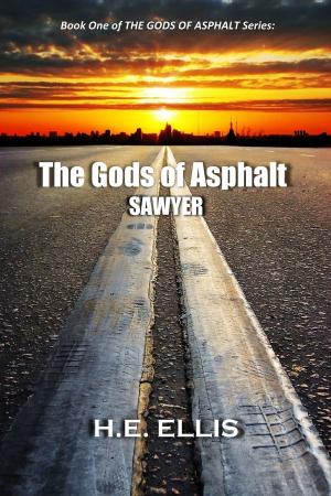 Cover of the book The Gods of Asphalt: Book One by Jean Féron