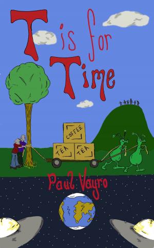 Cover of the book T is for Time by Craig Conley