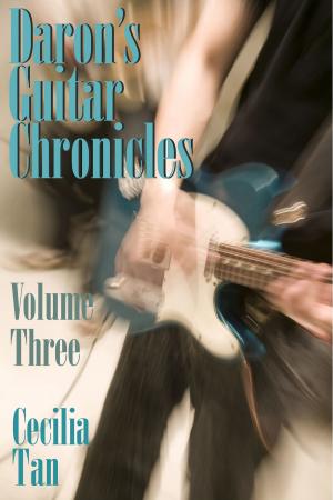 Cover of the book Daron's Guitar Chronicles: Volume Three by Janice Law