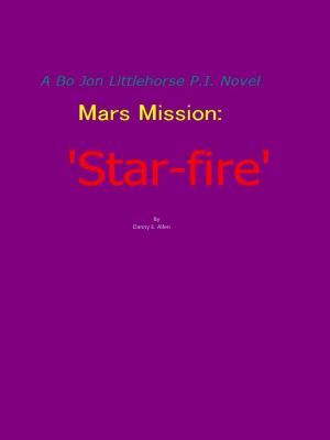 Book cover of 'Star-fire'-A Bo Jon Little-horse p.i. novel