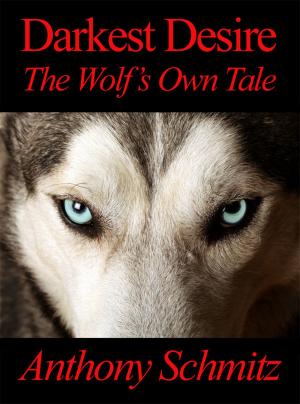 Book cover of Darkest Desire: The Wolf's Own Tale
