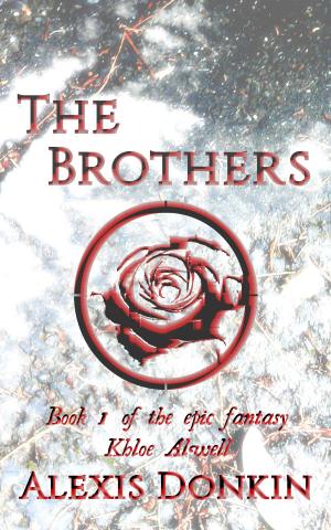 Cover of the book The Brothers by Alexis Donkin