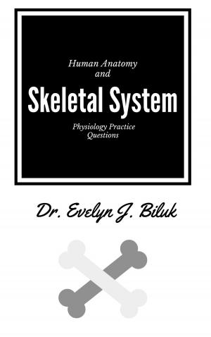 Book cover of Human Anatomy and Physiology Practice Questions: Skeletal System