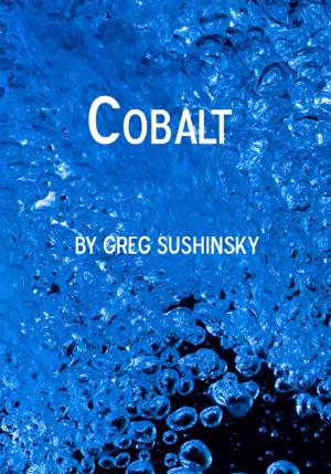 Cover of the book Cobalt by Chris Axcan